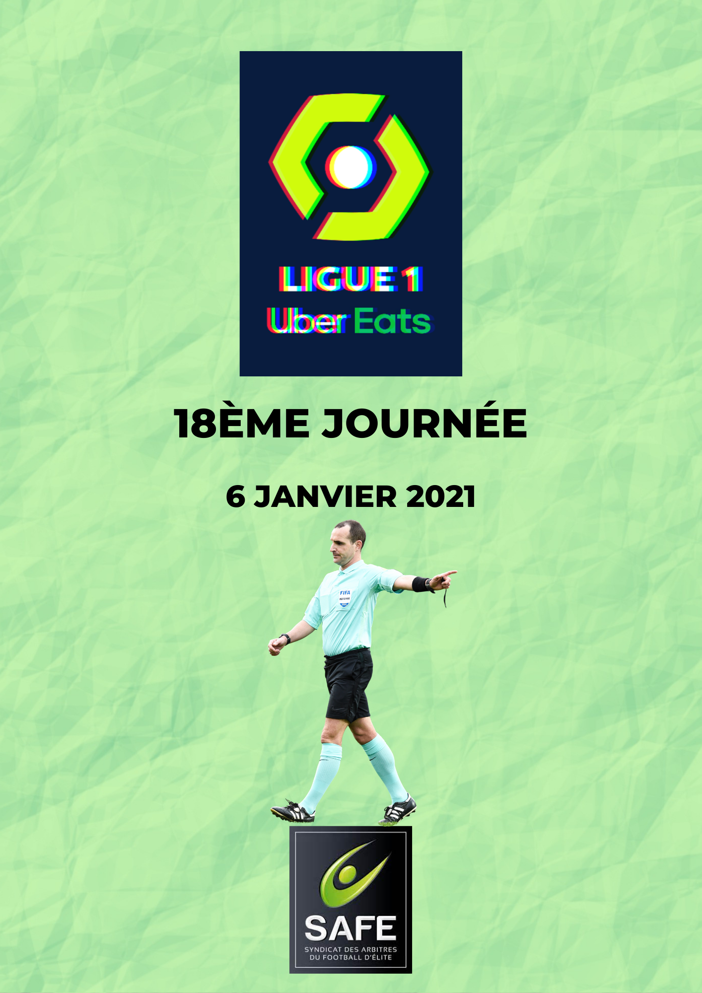 Désignations 18ème journée de Ligue 1